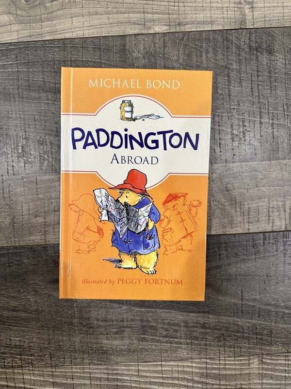 Bond, Michael-Paddington Abroad