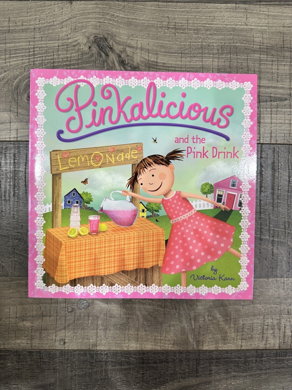Kann, Victoria-Pinkalicious and the Pink Drink
