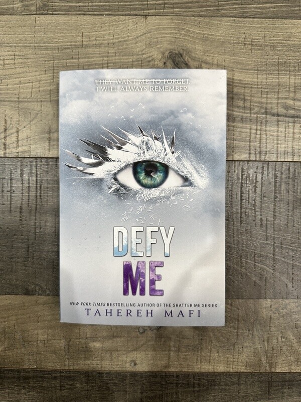 Mafi, Tahereh-Defy Me