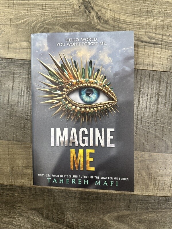 Mafi, Tahereh-Imagine Me