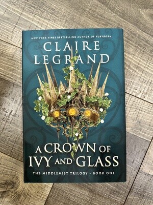 Le Grand, Claire-A Crown of Ivy and Glass