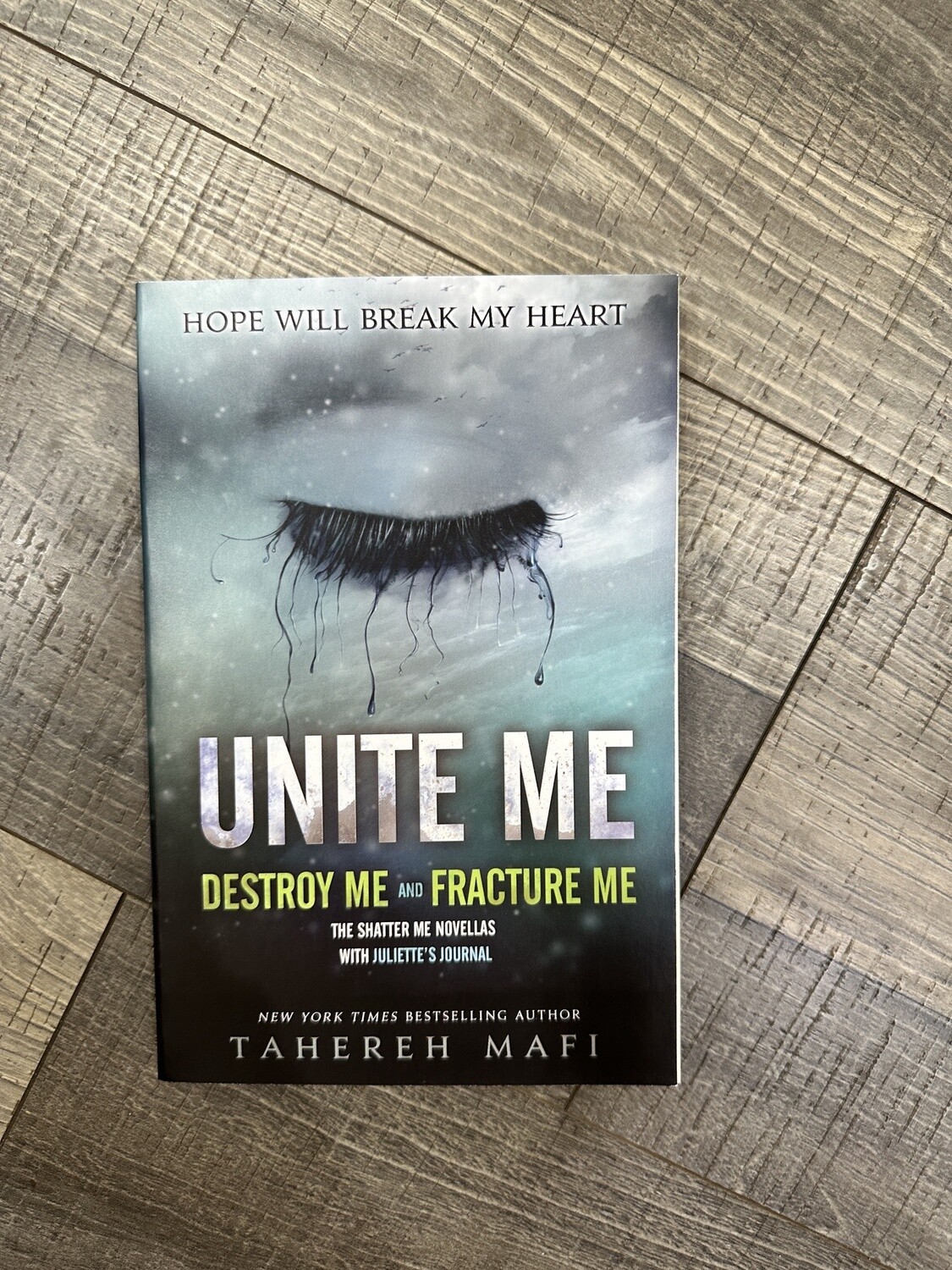 Mafi, Tahereh-Unite Me