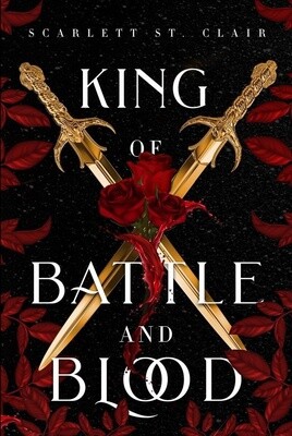 St. Clair, Scarlett-King of Battle and Blood