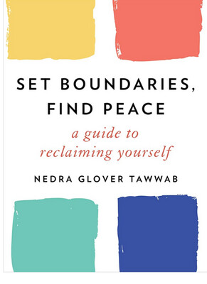 Glover Tawwab, Nedra-Set Boundaries, Find Peace