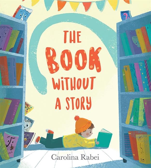 Rabei, Carolina-The Book Without A Story