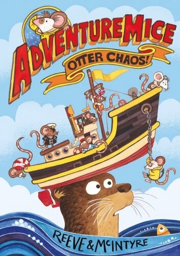 Reeve, Philip- Adventure Mice: Otter Chaos