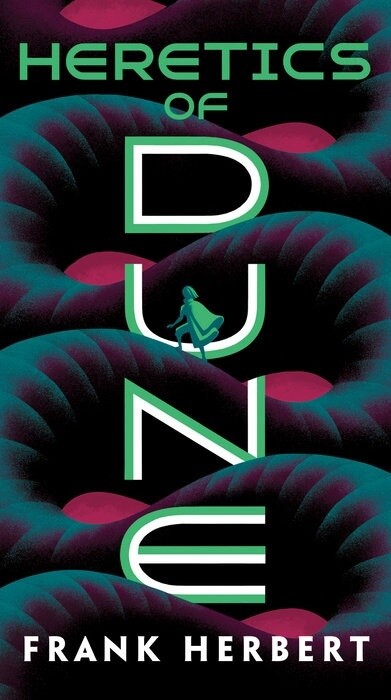 Herbert, Frank-Heretics of Dune