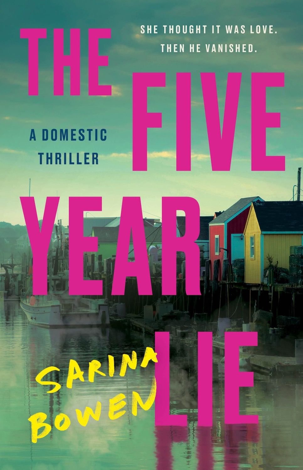Bowen, Sarina-The Five Year Lie
