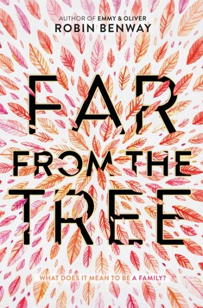 Benway, Robin-Far From the Tree