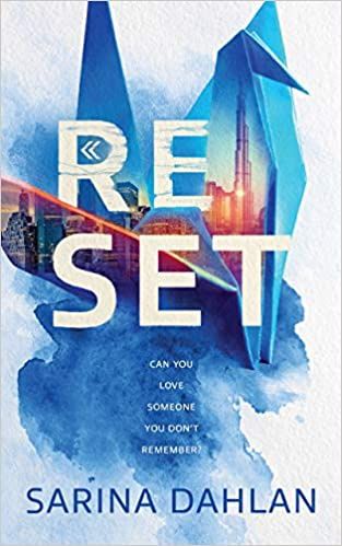 Dahlan, Sarina-Reset