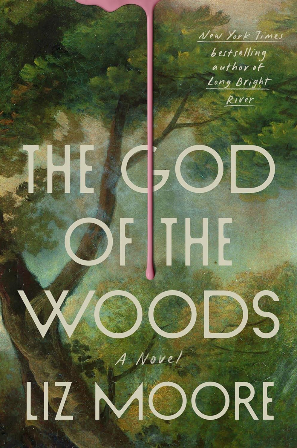 Moore, Liz-The God of the Woods
