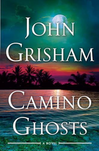Grisham. John-Camino Ghosts