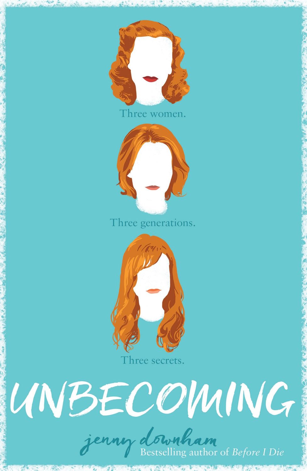 Downham, Jenny-Unbecoming