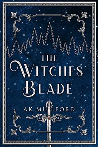 Mulford, A.K.- the Witches Blade