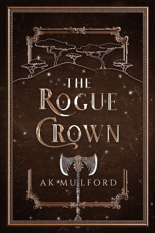 Mulford, A.K.-The Rogue Crown
