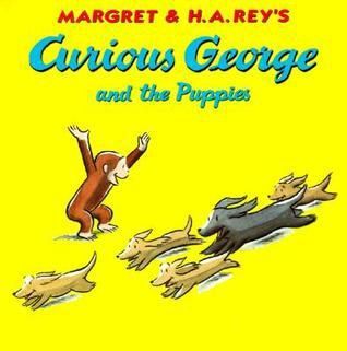 Rey, Margret- Curious George and the Puppies