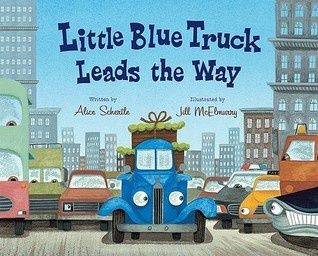 Schertle, Alice-Little Blue Truck Leads the Way