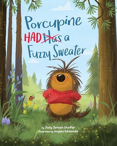 Jensen Shaffer, Jody- Porcupine Had a Fuzzy Sweater