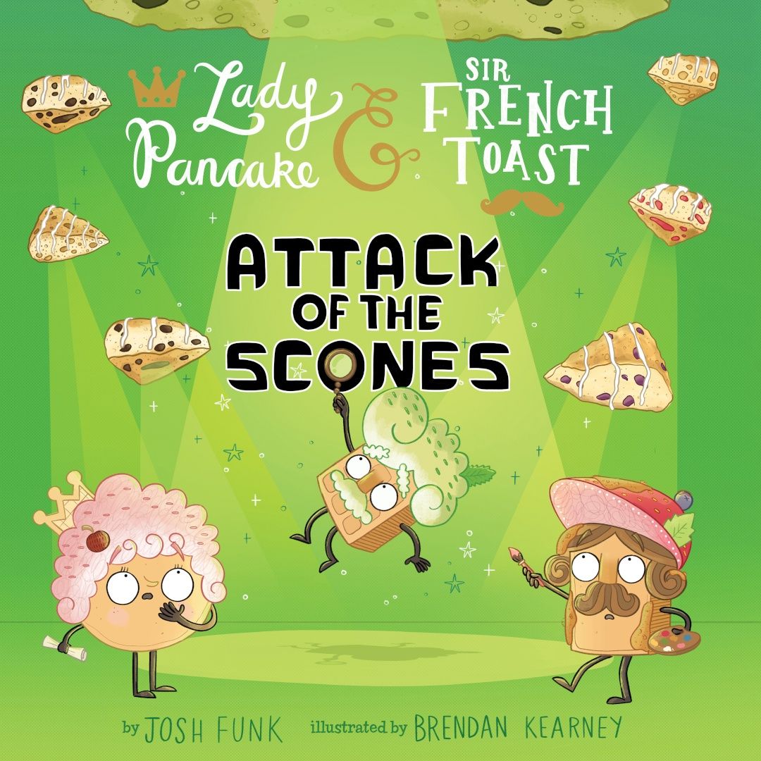 Funk, Josh-Attack of the Scones