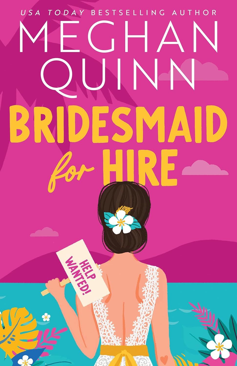 Quinn, Meghan- Bridesmaid for Hire