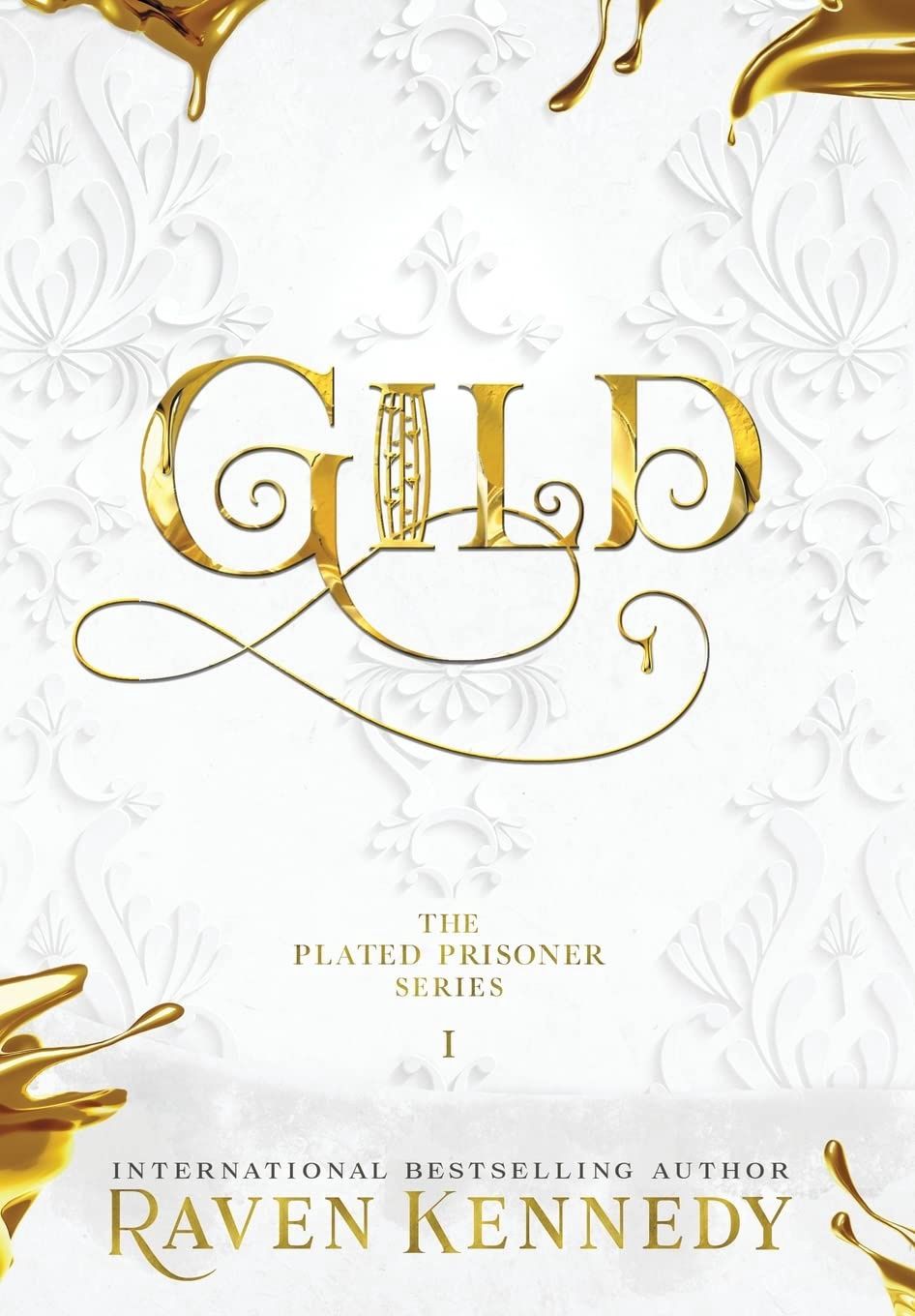 Kennedy, Raven-Gild