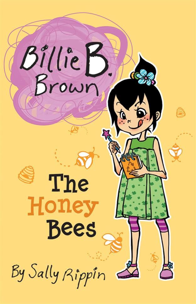 Rippin, Sally- Billie B Brown- The Honey Bees