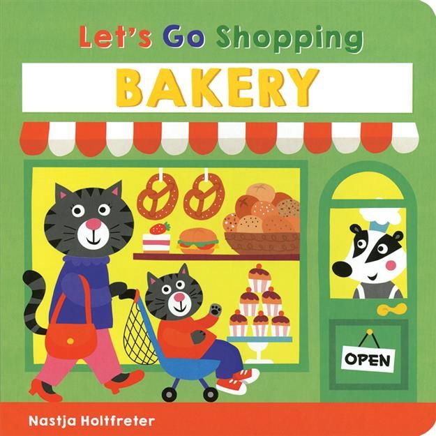 Holtfreter, Nastja-Let&#39;s Go Shopping Bakery
