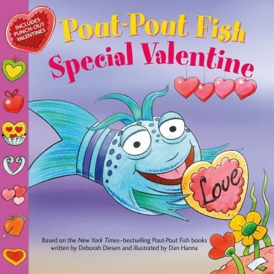 Diesen, Deborah- Pout-Pout Fish Special Valentine