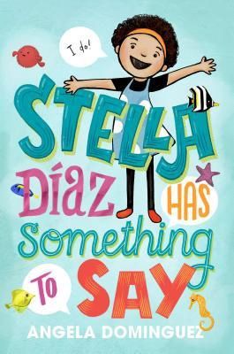Dominguez, Angela-Stella Diaz has Something to Say