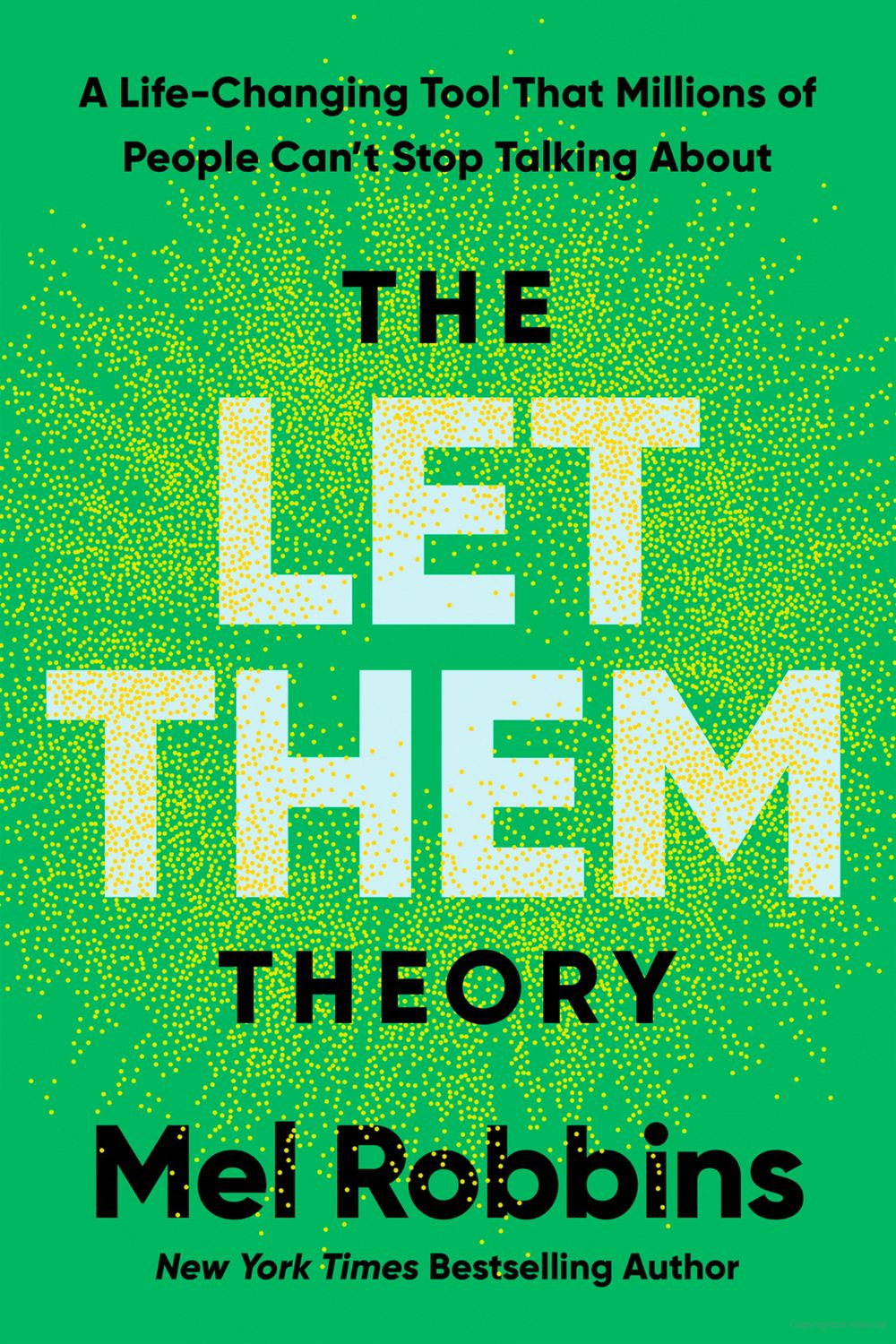 Robbins, Mel-The Let Them Theory