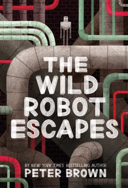 Brown, Peter- The Wild Robot Escapes
