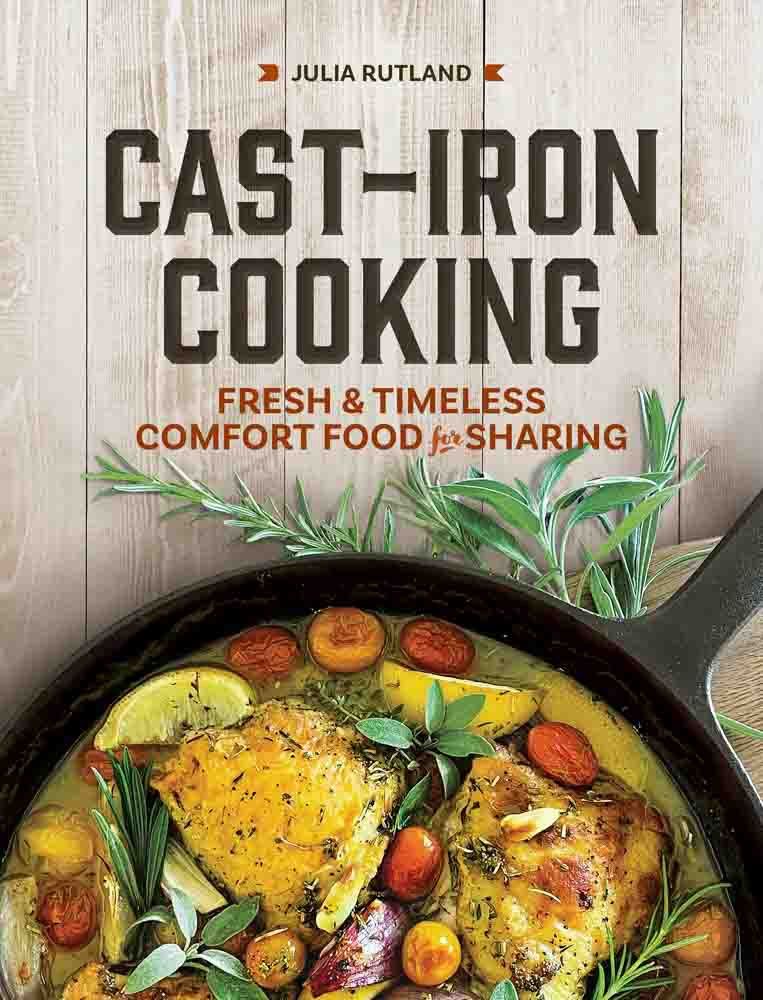 Rutland, Julia-Cast Iron Cooking