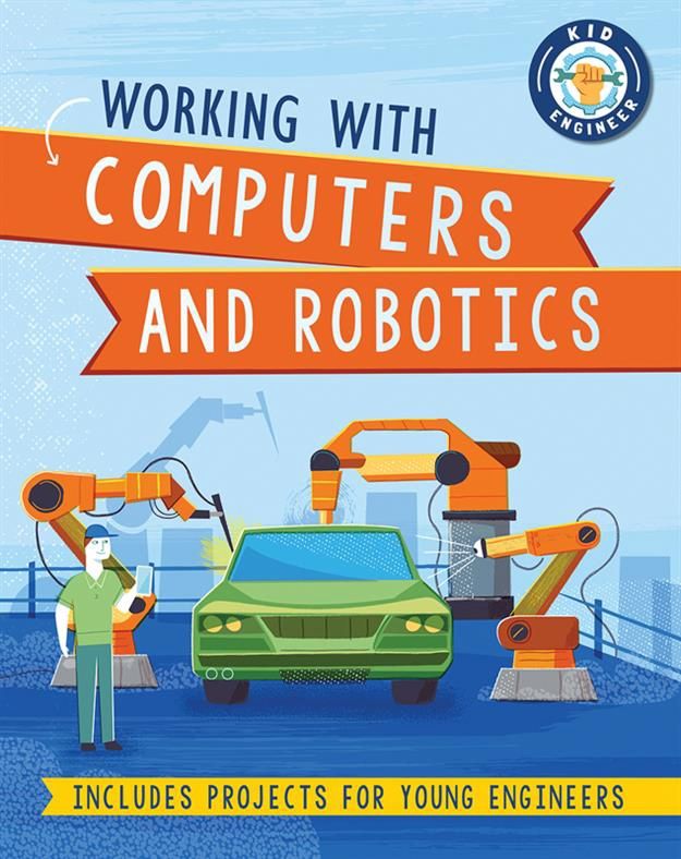 Kid Engineer: Working With...