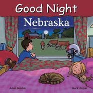 Gamble, Adam-Good Night, Nebraska