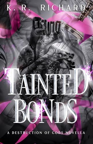 Richards, K.R.- Tainted Bonds