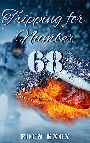 Knox, Eden-Tripping for Number 68