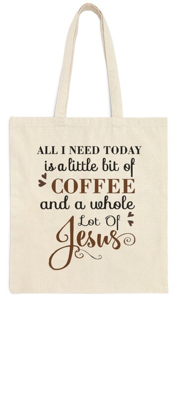 Coffee and Jesus!, Tote Bag