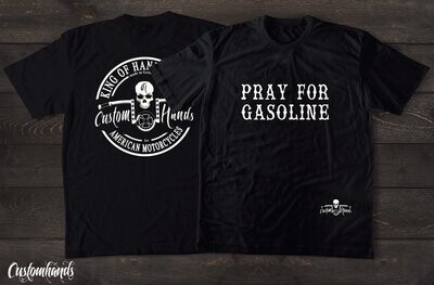 Customhands T-Shirt Motiv: Pray for gasoline / Customhands Logo