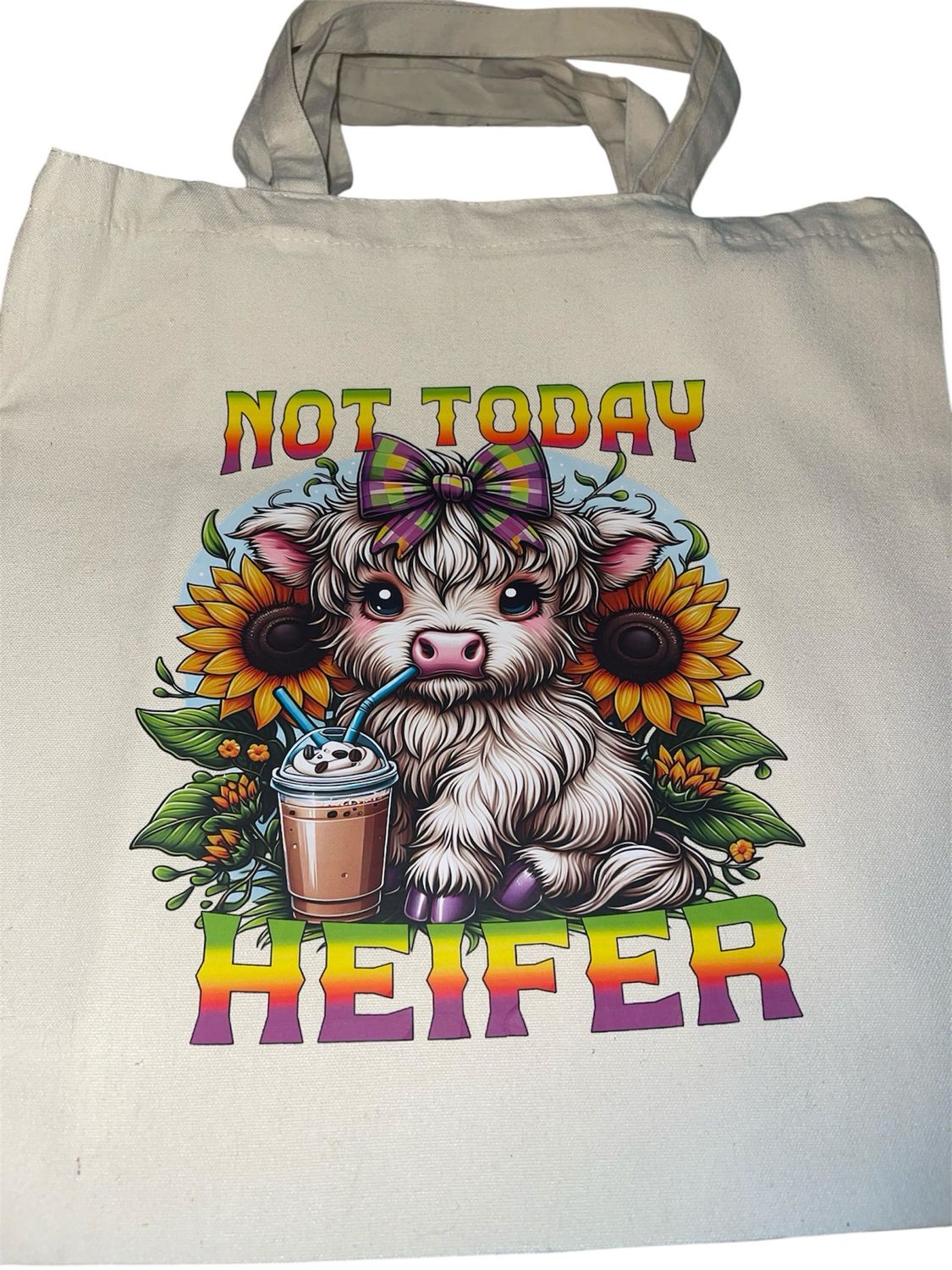 Not Today Heifer Tote