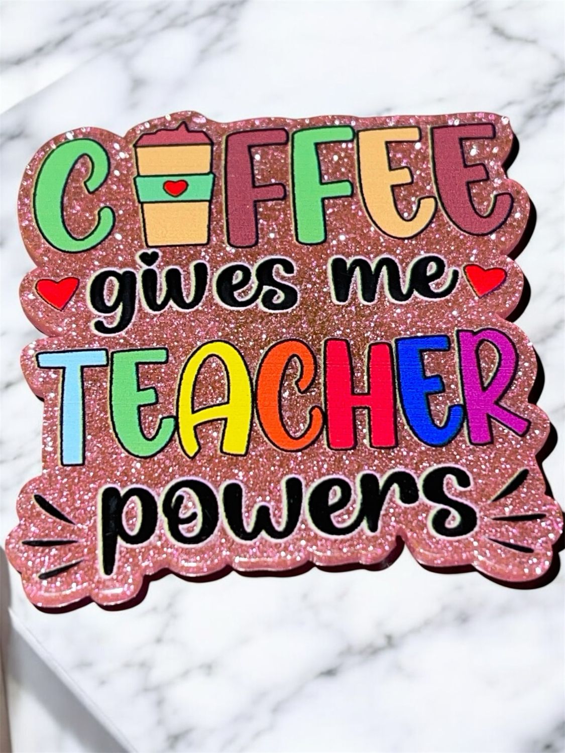Coffee Gives Me Teacher Powers Magnet