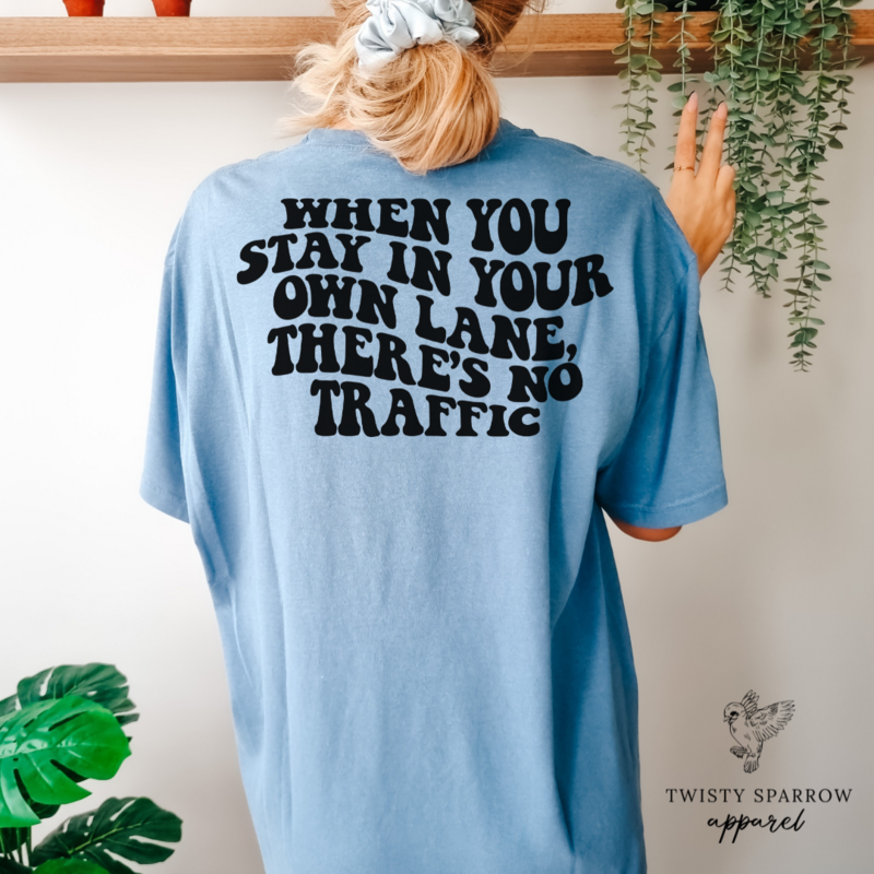 When you stay in your own lane