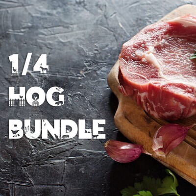 1/4 Hog Bundle - Quarter Hog