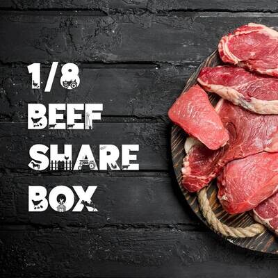 1/8 Grass fed & Finished Beef Bundle