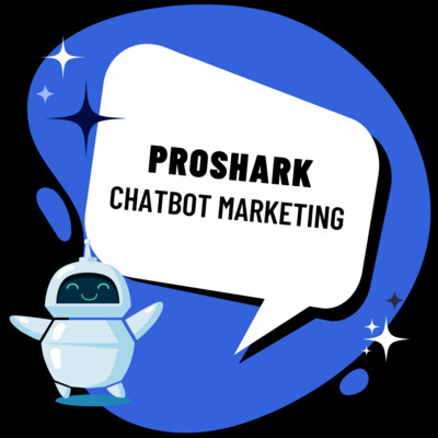 Proshark Chatbot Marketing