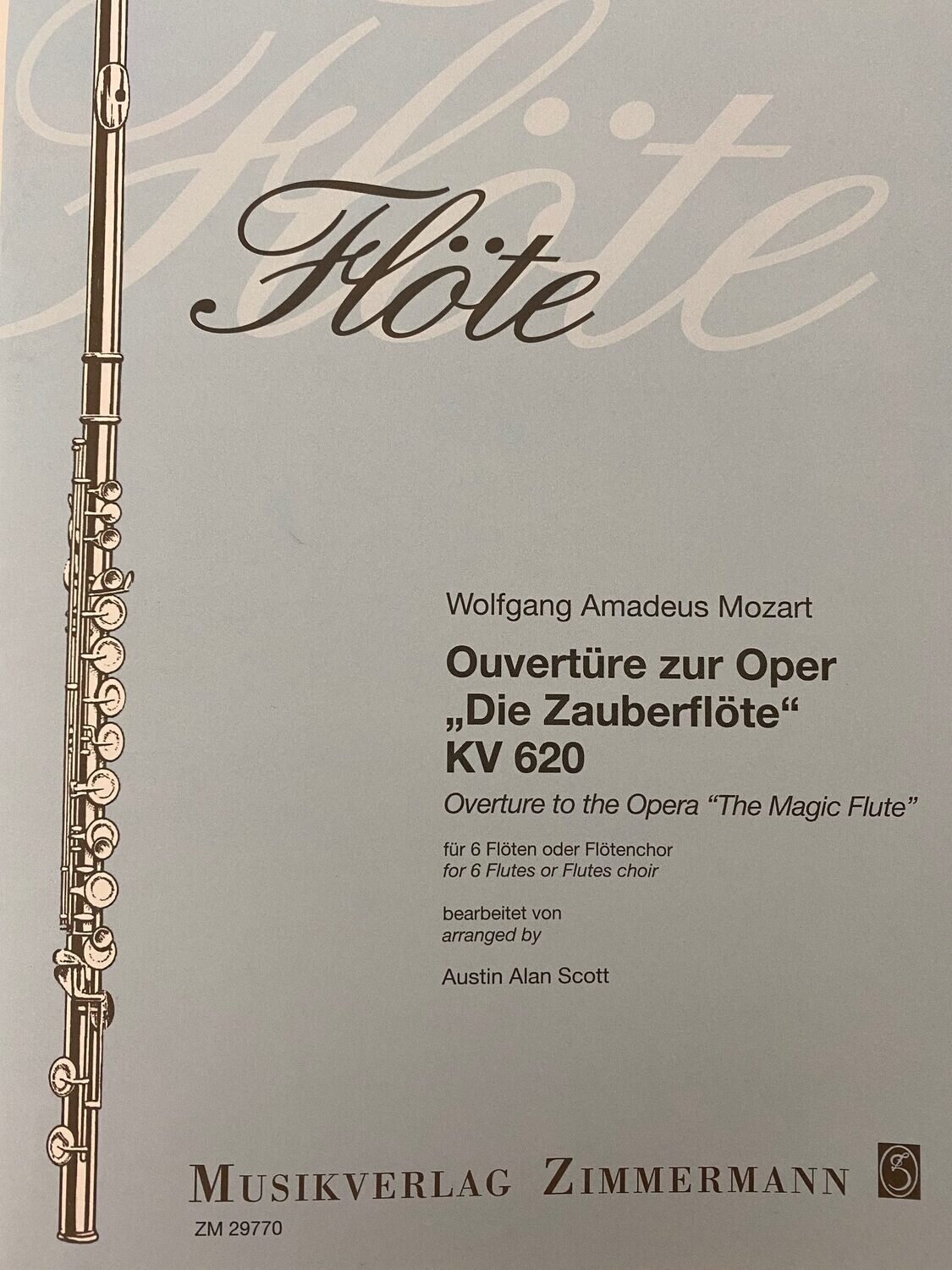 W.A. Mozart - "Die Zauberflöte" Ouvertüre für 6 Flöten oder Flötenensemble