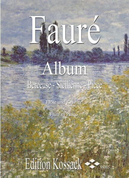 G. Fauré - Album für Flöte und Klavier