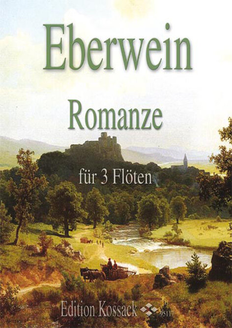 Traugott Maximilian Eberwein - Romanze