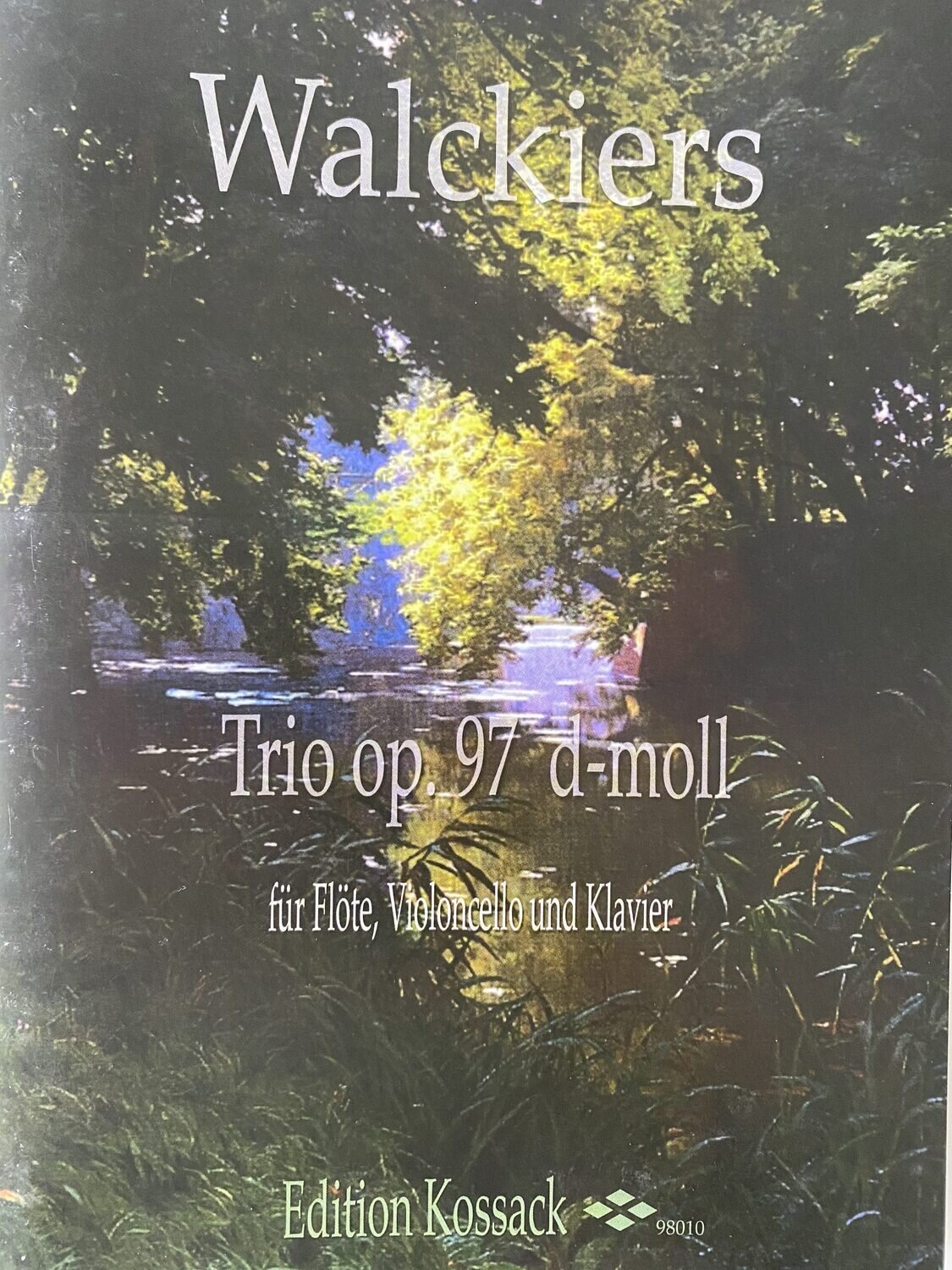 Eugene Walckiers - Trio op. 97 d-moll