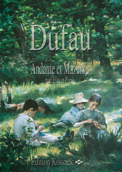 A. Dufau - Andante et Mazurka
