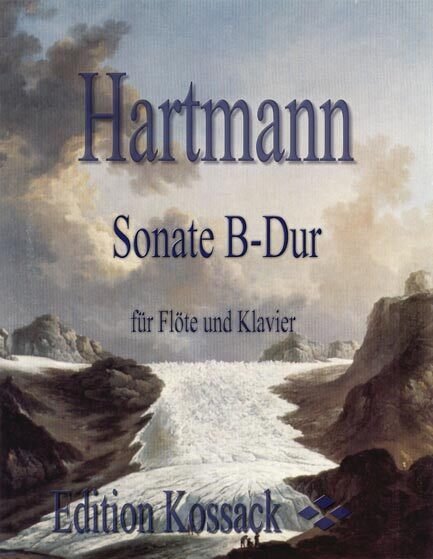 J.P.E. Hartmann - Sonate B-Dur Op. 1